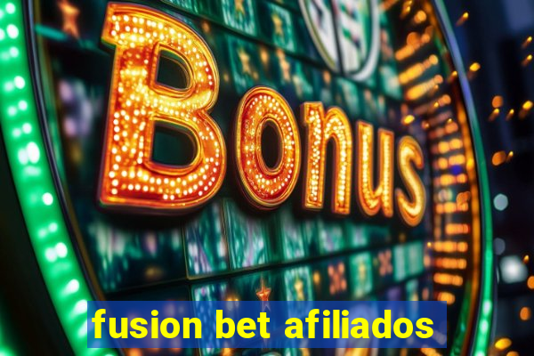 fusion bet afiliados